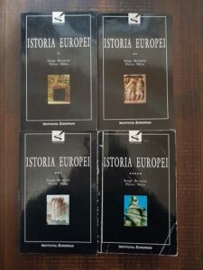Serge Berstein, Pierre Milza - Istoria Europei  Volumele 1, 2, 3 si 5