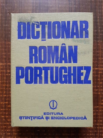 Pavel Mocanu – Dictionar Roman-Portughez (1981, cu autograful si dedicatia autorului)