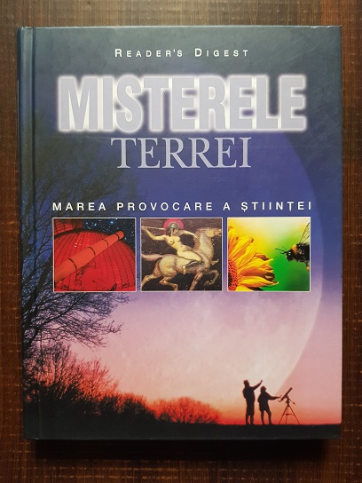 Beate Buhl, Eva Kahl, Gunter Kohler – Misterele Terrei. Marea provocare a stiintei