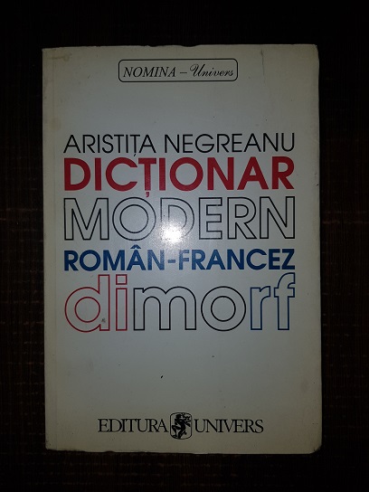 Aristita Negreanu – Dictionar modern roman-francez Dimorf