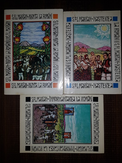 S. Fl. Marian - Trilogia vietii. Nunta la romani / Nasterea la romani / Inmormantarea la romani 3 volume