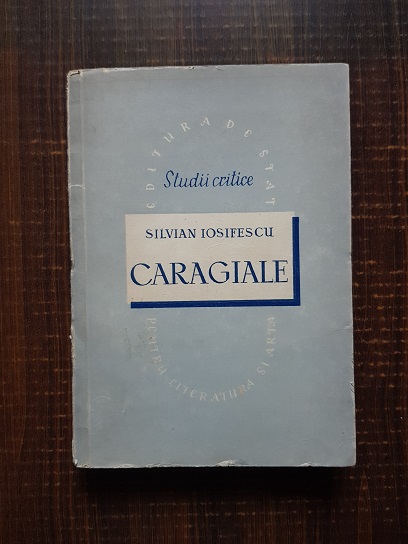 Silvian Iosifescu – Caragiale