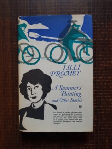 Lilli Promet - A Summer's Painting and Other Stories