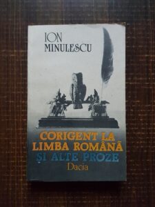 Ion Minulescu - Corigent la limba romana si alte proze