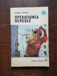 Ovidiu Zotta - Operatiunea Hercule