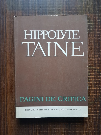 Hippolyte Taine – Pagini de critica