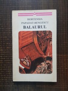 Hortensia Papadat-Bengescu - Balaurul