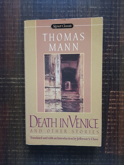 Thomas Mann – Death in Venice and Other Stories