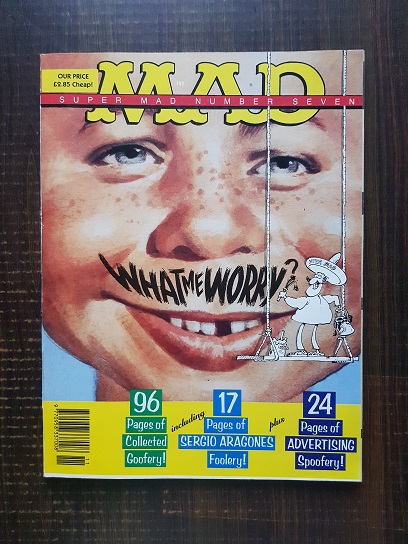 Mad. Super Mad number seven