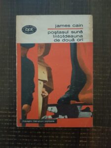 James Cain - Postasul suna intotdeauna de doua ori