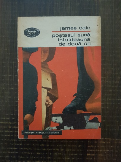 James Cain – Postasul suna intotdeauna de doua ori