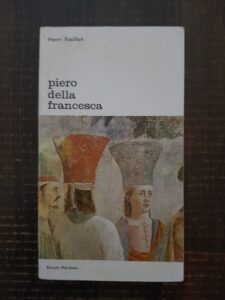Henri Focillon - Piero Della Francesca