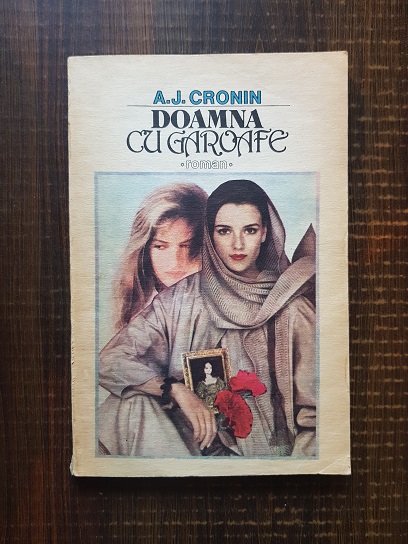 A. J. Cronin – Doamna cu garoafe