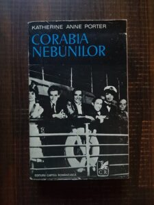 Katherine Anne Porter - Corabia nebunilor