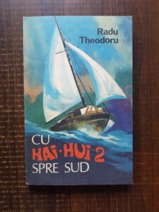 Radu Theodoru - Cu Hai-Hui 2 spre sud
