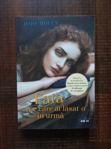 Jojo Moyes - Fata pe care ai lasat-o in urma