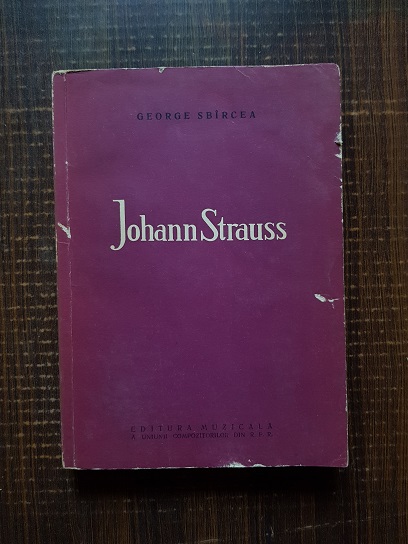 George Sbircea – Johann Strauss