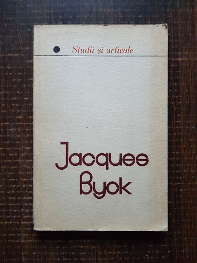 Jacques Byck – Studii si articole