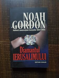 Noah Gordon - Diamantul Ierusalimului