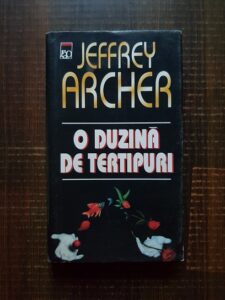 Jeffrey Archer - O duzina de tertipuri (1997, editie cartonata)