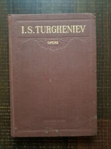Ivan Sergheevici Turgheniev – Opere volumul 5 (1956, editie cartonata)