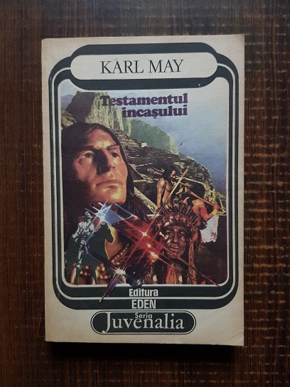 Karl May – Testamentul incasului