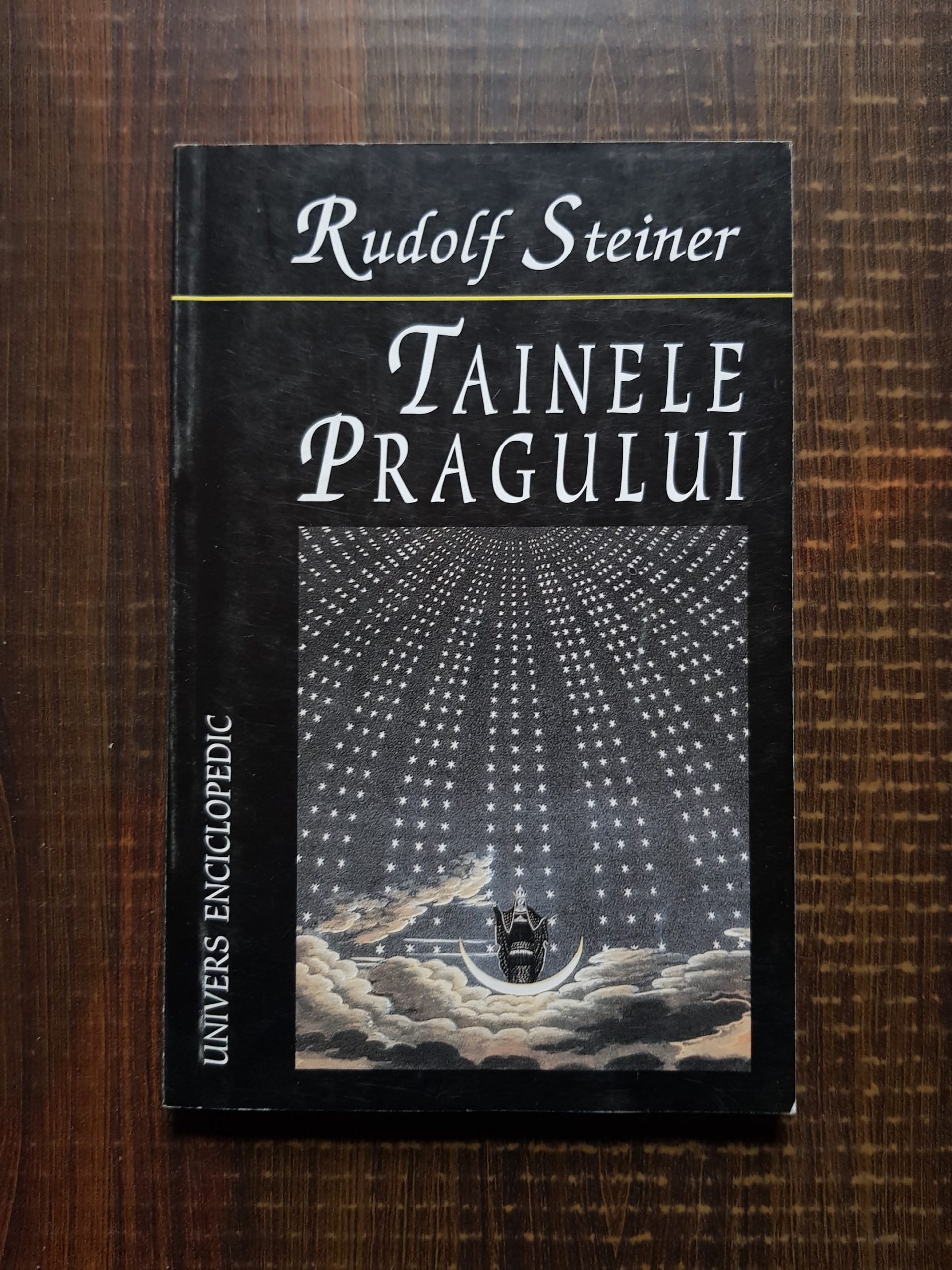 Rudolf Steiner - Tainele pragului