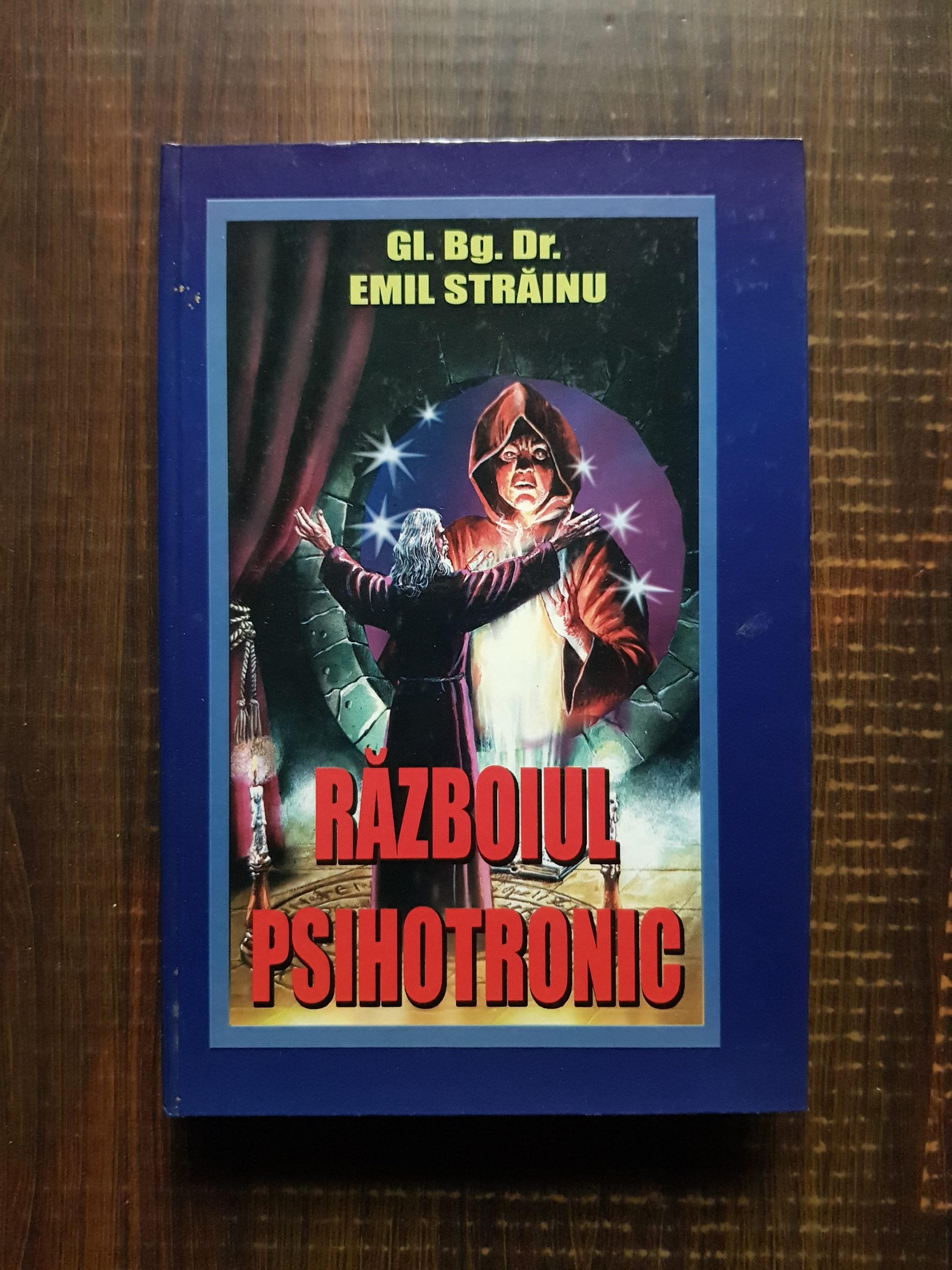 Emil Strainu – Razboiul psihotronic