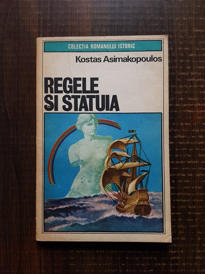 Kostas Asimakopoulos – Regele si statuia