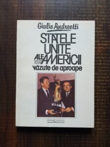 Giulio Andreotti - Statele Unite ale Americii vazute de aproape