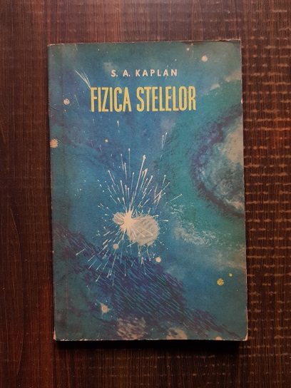 S. A. Kaplan – Fizica stelelor