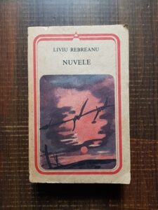 Liviu Rebreanu - Nuvele