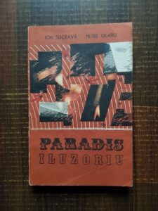 Ion Suceava - Paradis iluzoriu. Lumea drogurilor, o lume a degradarii umane