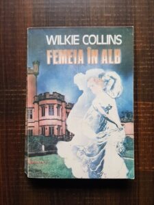Wilkie Collins - Femeia in alb