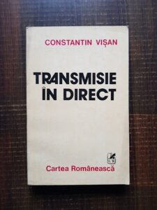 Constantin Visan - Transmisie in direct