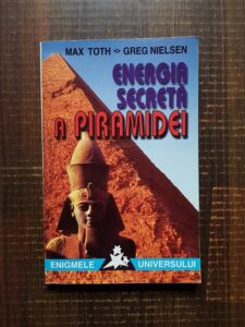 Max Toth - Energia secreta a piramidei