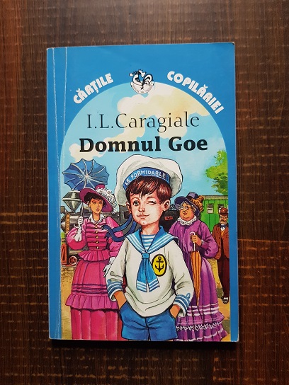 Ion Luca Caragiale – Domnul Goe