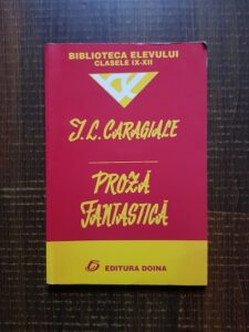 Ion Luca Caragiale - Proza fantastica