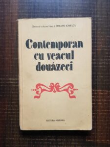 Emilian Ionescu - Contemporan cu veacul douazeci