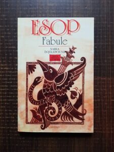 Esop - Fabule, sabia intelepciunii
