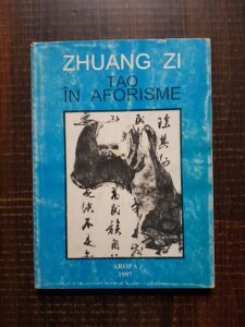 Zhuang Zi - Tao in aforisme