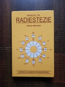 Aliodor Manolea - Manual de radiestezie