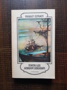 Panait Istrati - Viata lui Adrian Zografi
