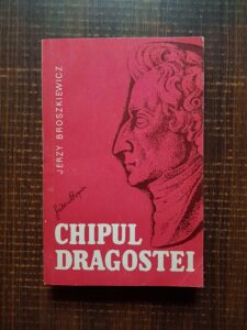 Jerzy Broszkiewicz - Chipul dragostei