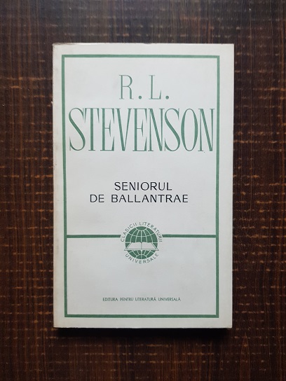 Robert Louis Stevenson – Seniorul de Ballantrae