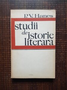 Petre V. Hanes - Studii de istorie literara