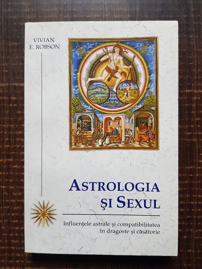 Vivian E. Robson – Astrologia si sexul