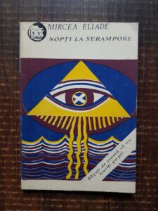 Mircea Eliade - Nopti la Serampore