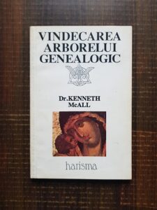 Kenneth McAll - Vindecarea arborelui genealogic