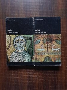 Charles Delvoye - Arta bizantina 2 volume